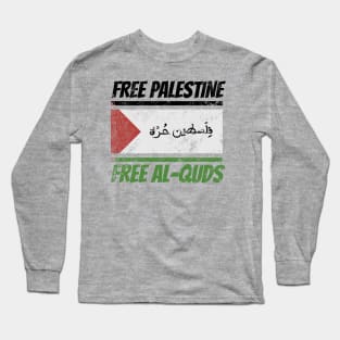 Free Palestine - Free Al Quds Long Sleeve T-Shirt